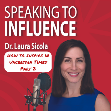 How to Inspire in Uncertain Times Part 2